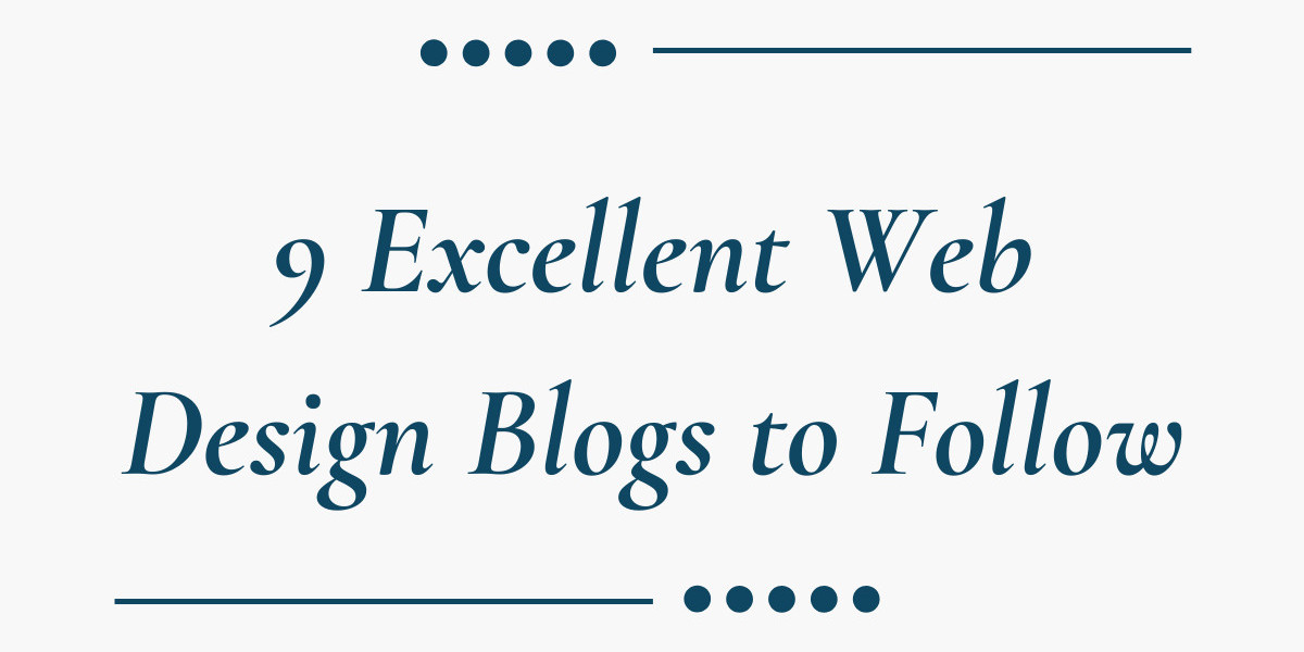 Discover the top 9 web design blogs to follow for expert insights, trends, and inspiration. Stay updated on the latest d